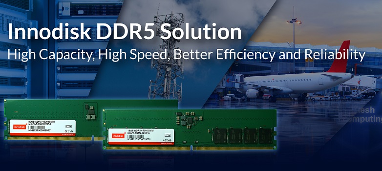 Innodisk presenta módulos DRAM DDR5 de calidad industrial